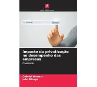 Impacto da privatização no desempenho das empresas