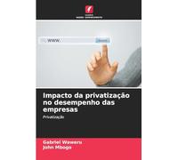 Impacto da privatização no desempenho das empresas: Privatização