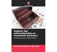 Impacto das externalizações no orçamento austríaco: Um estudo com base na ÖBB-Holding AG