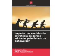 Impacto das medidas da estratégia de defesa adotadas pelo Estado de Bahawalpur