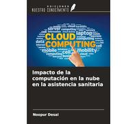 Impacto de la computación en la nube en la asistencia sanitaria