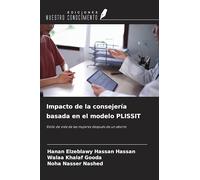 Impacto de la consejería basada en el modelo PLISSIT: Estilo de vida de las mujeres después de un aborto