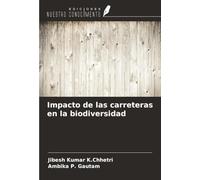 Impacto de las carreteras en la biodiversidad