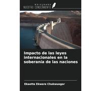 Impacto de las leyes internacionales en la soberanía de las naciones