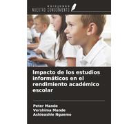 Impacto de los estudios informáticos en el rendimiento académico escolar