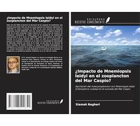¿Impacto de Mnemiopsis leidyi en el zooplancton del Mar Caspio?: Asociación del mesozooplancton con Mnemiopsis leidyi (Ctenophora: Lobata) en el suroeste del Mar Caspio