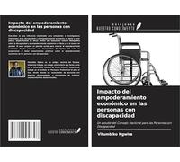 Impacto del empoderamiento económico en las personas con discapacidad: Un estudio del Consejo Nacional para las Personas con Discapacidad