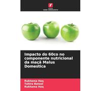 Impacto do 60co no componente nutricional da maçã Malus Domestica