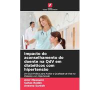 Impacto do aconselhamento do doente na QdV em diabéticos com hipertensão
