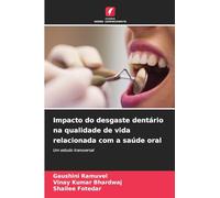 Impacto do desgaste dentário na qualidade de vida relacionada com a saúde oral
