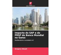 Impacto do SAP e do PRSP do Banco Mundial no Gana