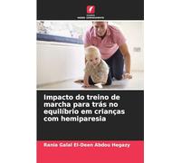 Impacto do treino de marcha para trás no equilíbrio em crianças com hemiparesia