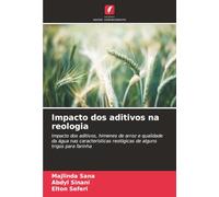 Impacto dos aditivos na reologia: Impacto dos aditivos, himenes de arroz e qualidade da água nas características reológicas de alguns trigos para farinha