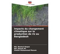 Impacts du changement climatique sur la production de riz au Bangladesh