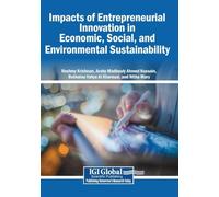 Impacts of Entrepreneurial Innovation in Economic, Social, and Environmental Sustainability