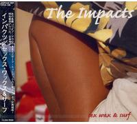 Impacts - Sex, Wax & Surf