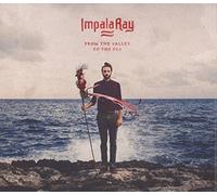 Impala Ray - From The Valley To The Sea