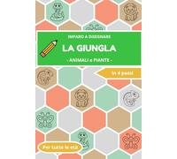 Impara a Disegnare: La Giungla: Quaderno per imparare a disegnare per bambini | La giungla | Formato A5 | Copertina morbida