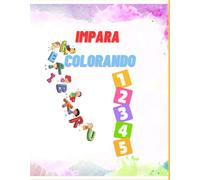 Impara colorando: Numeri e Alfabeto