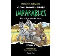 Imparables 2. Per Que El Món Es Injust