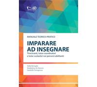 Imparare a insegnare. Tirocinanti, tutor coordinatori e tutor scolastici nei percorsi abilitanti (Officine)