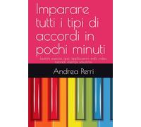 Imparare tutti i tipi di accordi in pochi minuti: Lezioni, esercizi, quiz, applicazioni web, video tutorial, esempi, soluzioni