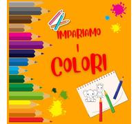 Impariamo i Colori: Colora, Scopri e Continua a Disegnare!