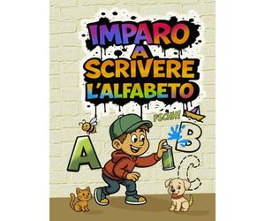 Imparo a scrivere l'alfabeto: Piccoli artisti crescono