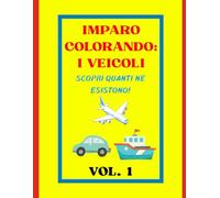 IMPARO COLORANDO: I VEICOLI
