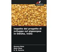 Impatto del progetto di sviluppo sul pigeonpea in Odisha, India