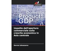 Impatto dell'apertura commerciale sulla crescita economica in Asia centrale