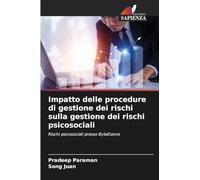 Impatto delle procedure di gestione dei rischi sulla gestione dei rischi psicosociali