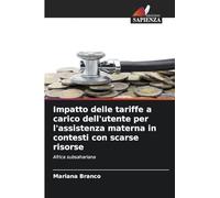 Impatto delle tariffe a carico dell'utente per l'assistenza materna in contesti con scarse risorse: Africa subsahariana