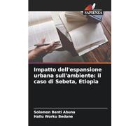 Impatto dell'espansione urbana sull'ambiente: il caso di Sebeta, Etiopia