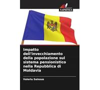 Impatto dell'invecchiamento della popolazione sul sistema pensionistico nella Repubblica di Moldavia