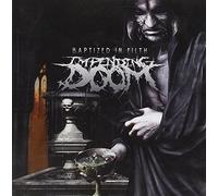 Impending Doom - Baptized In Filth