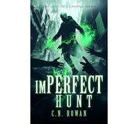 imPerfect Hunt: 5 (The imPerfect Cathar)