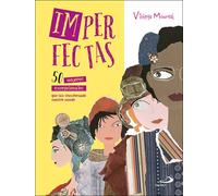 Imperfectas | Violeta Monreal Díaz