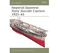 Imperial Japanese Navy Aircraft Carriers 1921-45: No.109 (New Vanguard)