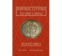Imperial Letters to the Latins