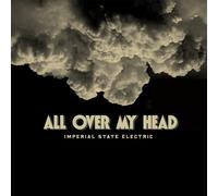 Imperial State Elect - All Over My Head [Vinilo]