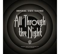 Imperial State Elect - All Through the Night (White Edition) [Vinilo]