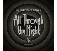 Imperial state electric - All through the night [Vinilo]