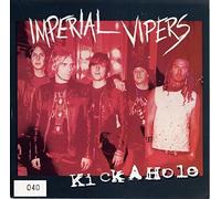 Imperial Vipers - Kick a Hole [Vinilo]