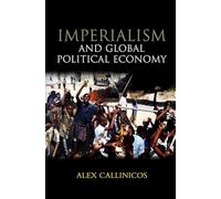 Imperialism and Global Political Economy