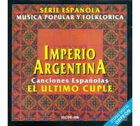 Imperio Argentina - Canciones Espanolas El Ultimo