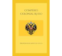 Império Colonial Russo: Imperialismo Russo