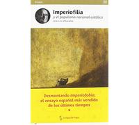 Imperiofilia Y El Populismo Nacional-católico