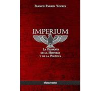 Imperium: La Filosofía de la Historia y de la Política