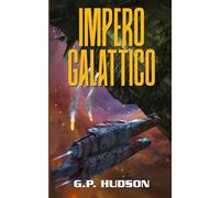 Impero Galattico: Un'avventura epica di fantascienza (Le Cronache di Pike)